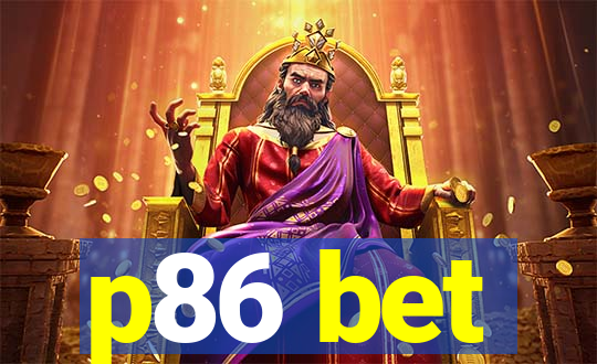 p86 bet